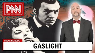 Gaslight The Parody News Network Pnn