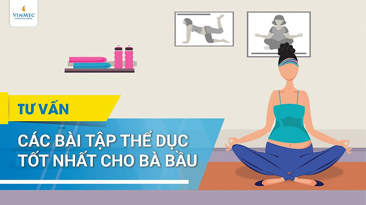 Bài tập thể dục buổi sáng cho bà bầu