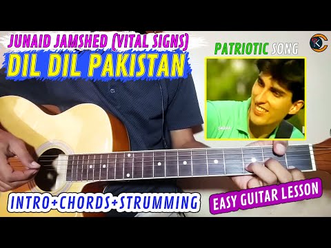 dil-dil-pakistan-|-vital-signs-|-complete-guitar-lesson-|-original-chords-with-tariq-khan