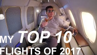 My TOP 10 FLIGHTS of 2017