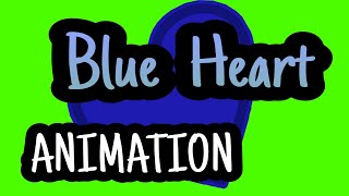 Blue Heart Animation Green Screen Free No Copyright
