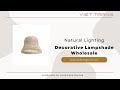 Viet trang handicraft  decorative lampshade wholesale