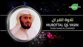 surat yasin saad al ghamidi surat yasin saad al ghamidi