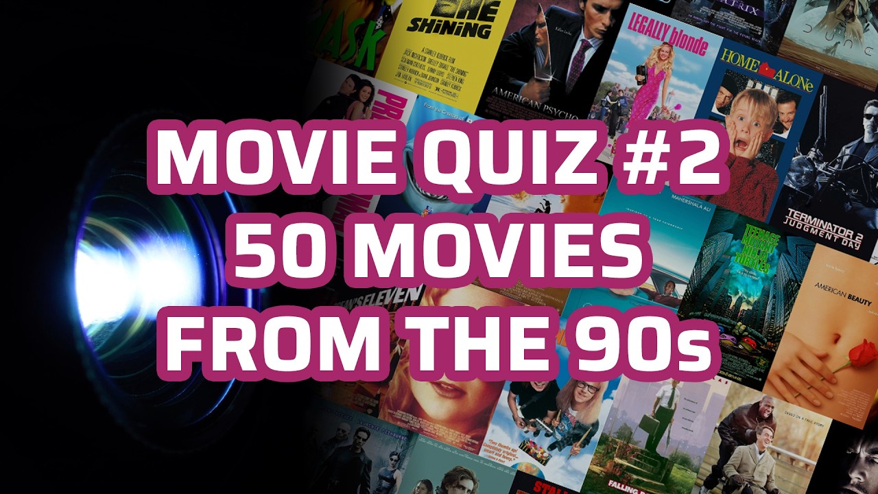 Movie Quiz #02 Guess 50 movies from the 1990s