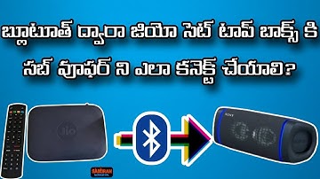 How to connect JioFiber setup box to Bluetooth speaker...?