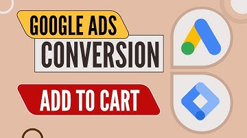 Google Ads Conversion Add to Cart Setup with Google Tag Manager