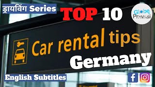 Car Rental Tips in Germany: From choosing the right car to avoiding common mistakes