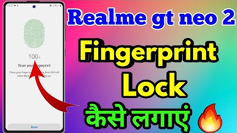 How To Screen Lock Fingerprint Realme gt neo 2 | Realme gt neo 2 Main Fingerprint Lock Kaise Lagaye