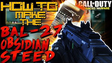 COD AW: How To MAKE The Bal 27 Obsidian Steed ELITE Variant (COD AW Bal 27 Best Class Setup)