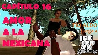 Tío Aldo juega a GTA San Andreas - capítulo 16