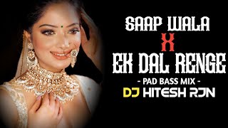 SAAP_WALA_x_EK_DAL_RENGE | BENJO PAD BASS MIX | Bihaw Par | Cg Dj Song | DJ HITESH RJN | 2k23