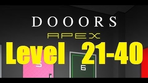 DOOORS APEX ESCAPE - Level 21 - 40