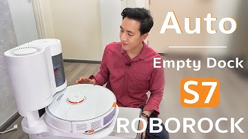 Roborock S7 Auto Empty Dock ขั้นสุดของหุ่นยนต์อัจฉริยะ ดูดฝุ่น ถูพื้น เทขยะให้จบครบที่เดียว