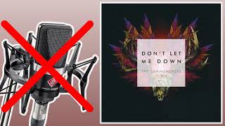 Don't Let Me Down (feat. Daya) - The Chainsmokers/Daya | Instrumental (Karaoke/No Vocals)