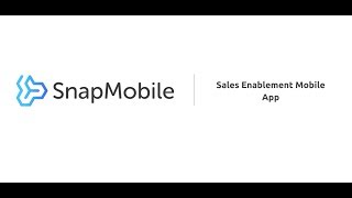 SnapMobile | Sales Enablement Mobile App screenshot 2