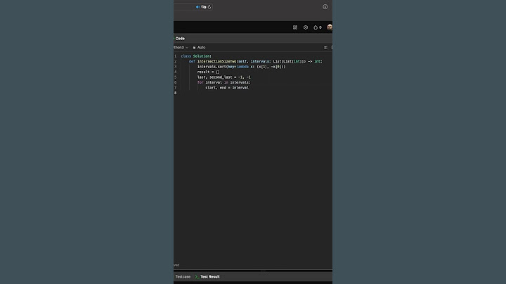 Leetcode 757: Set Intersection Size At Least Two