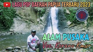 lagu terbaru || ALAM PUSAKA🌴Voc. Koranu Kmur || Musik & Record : Paul Jack Mayor || PAJEMA STUDIO🇨🇺