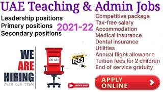 Dubai & Abudhabi Teaching Jobs 2021-22@OVERCOMEJOBS