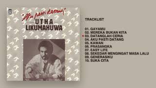 Utha Likumahuwa - Album Aku Pasti Datang | Audio HQ