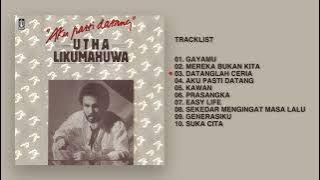 Utha Likumahuwa - Album Aku Pasti Datang | Audio HQ