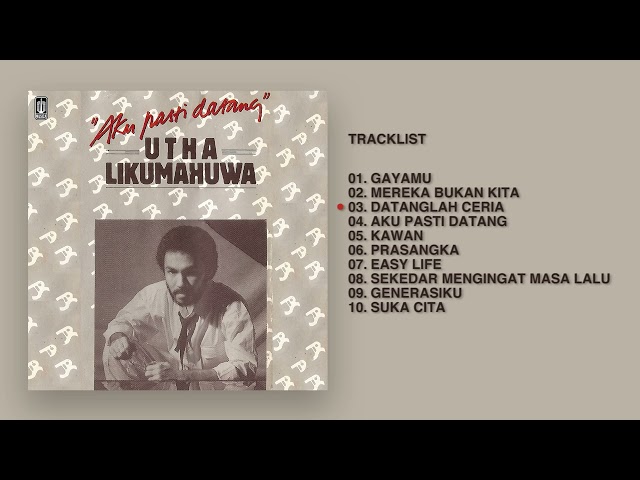 Utha Likumahuwa - Album Aku Pasti Datang | Audio HQ class=