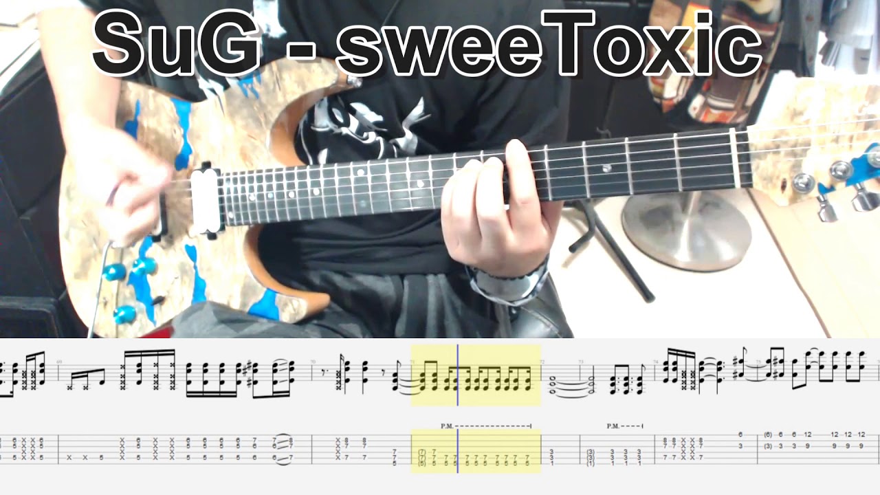 SuG - sweeToxic ギター弾いてみた【guitar cover tab有】
