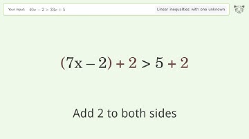 Solving Linear Inequalities: 40x-2 is Greater Than 33x+5