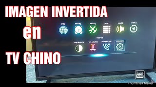 MODO DE SERVICIO // TV CHINO CON IMAGEN INVERTIDA