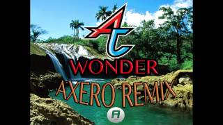 Adventure Club - Wonder (Axero Remix)