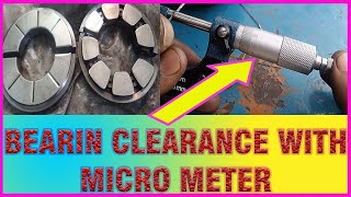 steam turbine bearing clearance meauring with micrometer