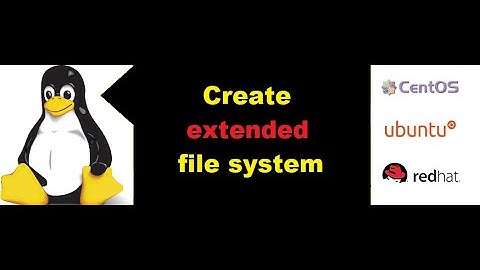 extended partition creation in redhat linux , why to create extended partition.
