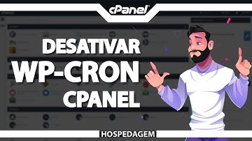 Como desativar o WP-CRON do WordPress no cPanel (Rápido e Fácil) 2022