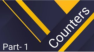 Counters (Part-1)  in Digital Electronics