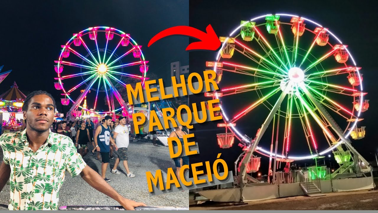 O PARQUE DE DIVERSÕES MAIS BARATO DE MACEIÓ YouTube O PARQUE DE DIVERSÕES MAIS BARATO DE MACEIÓ YouTube