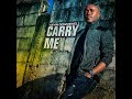 CARRY ME- Kevin Downswell