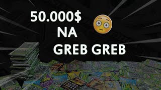 Potrosio 50.000 Na Greb Greb? Koliki Je Dobitak?