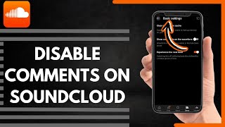How To Disable Comments On SoundCloud