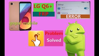 LG Q6/Q6 Plus FRP Unlock / Google Account Bypass | Android 7 Without PC/LG M700 frp remove