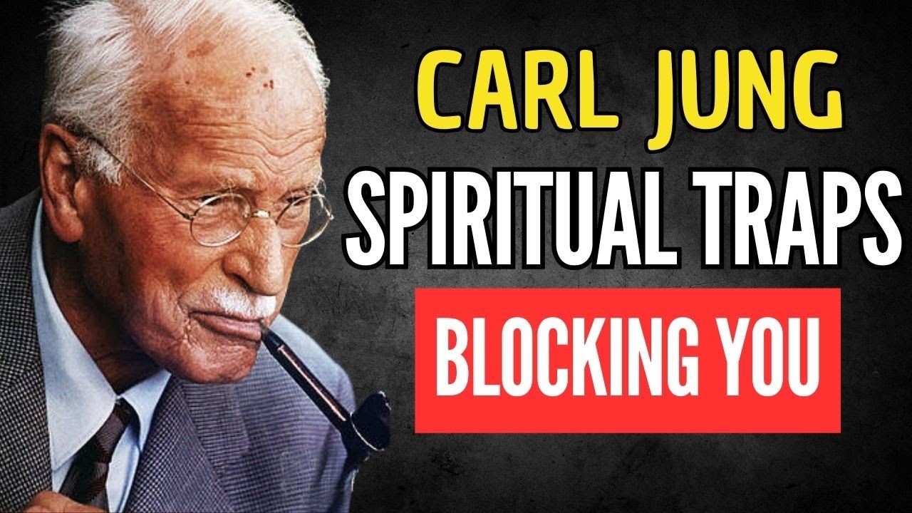 THE 5 SPIRITUAL TRAPS THAT BLOCK AWAKENING | CARL JUNG SPIRITUAL AWAKENING
