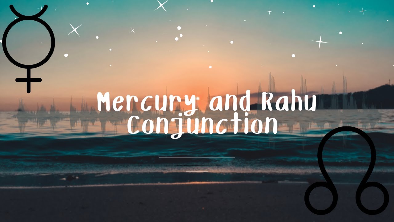 Mercury and Rahu Conjunction I Vedic Astrology I Astro keen