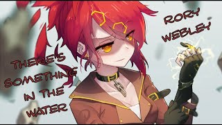 Nightcore - There's Something in the Water (With Lyrics)