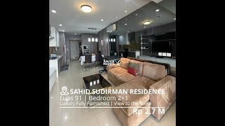 SAHID SUDIRMAN RESIDENCE Fully Luxury Furnished