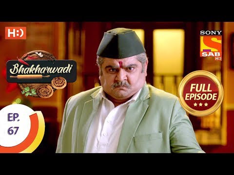 Bhakharwadi - Ep 67 - Full Episode - 14th May, 2019