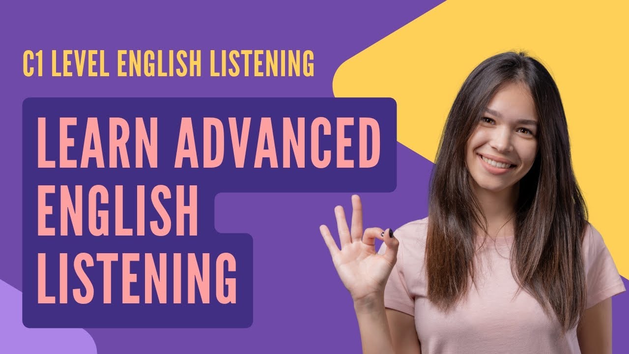 C1 English Listening & Speaking Practice | Advanced Lesson with ...
