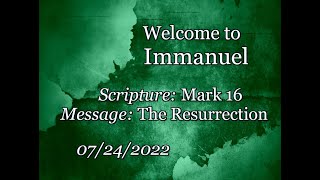 2022-07-24 Immanuel CRC Service Fort Collins