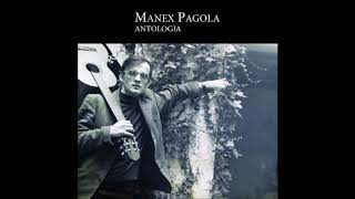 Video thumbnail of "Manex Pagola - Antologia - Mendiko Borda"