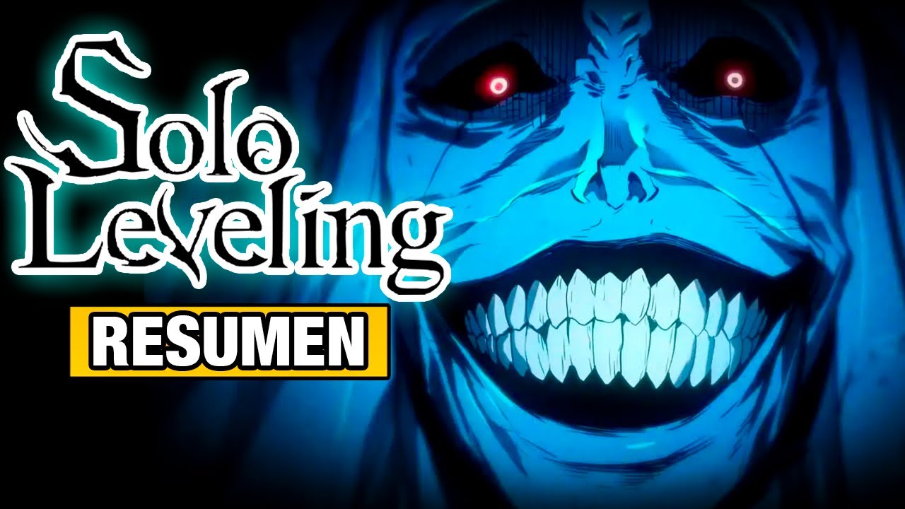 🌟RESUMIENDO el ANIME de SOLO LEVELING | Ore dake Level Up na Ken