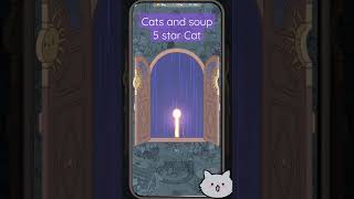 get a 5 star cat, a mysterious legendary star no one has seen, cats and soup screenshot 5