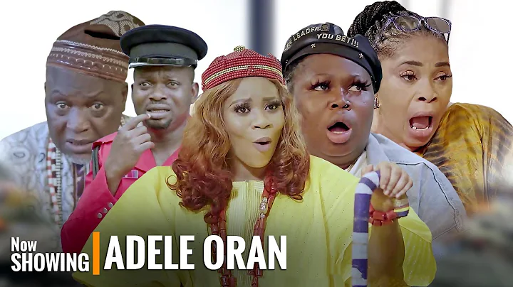 ADELE ORAN | Latest Yoruba Movies 2025 | Wumi Toriola, Kemi Apesin, Adekola Tijani