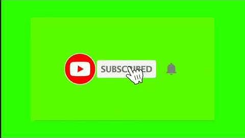 Tổng hợp các hiệu ứng hành động like đăng ký chuông youtube nền xanh dùng ghép video làm vlog